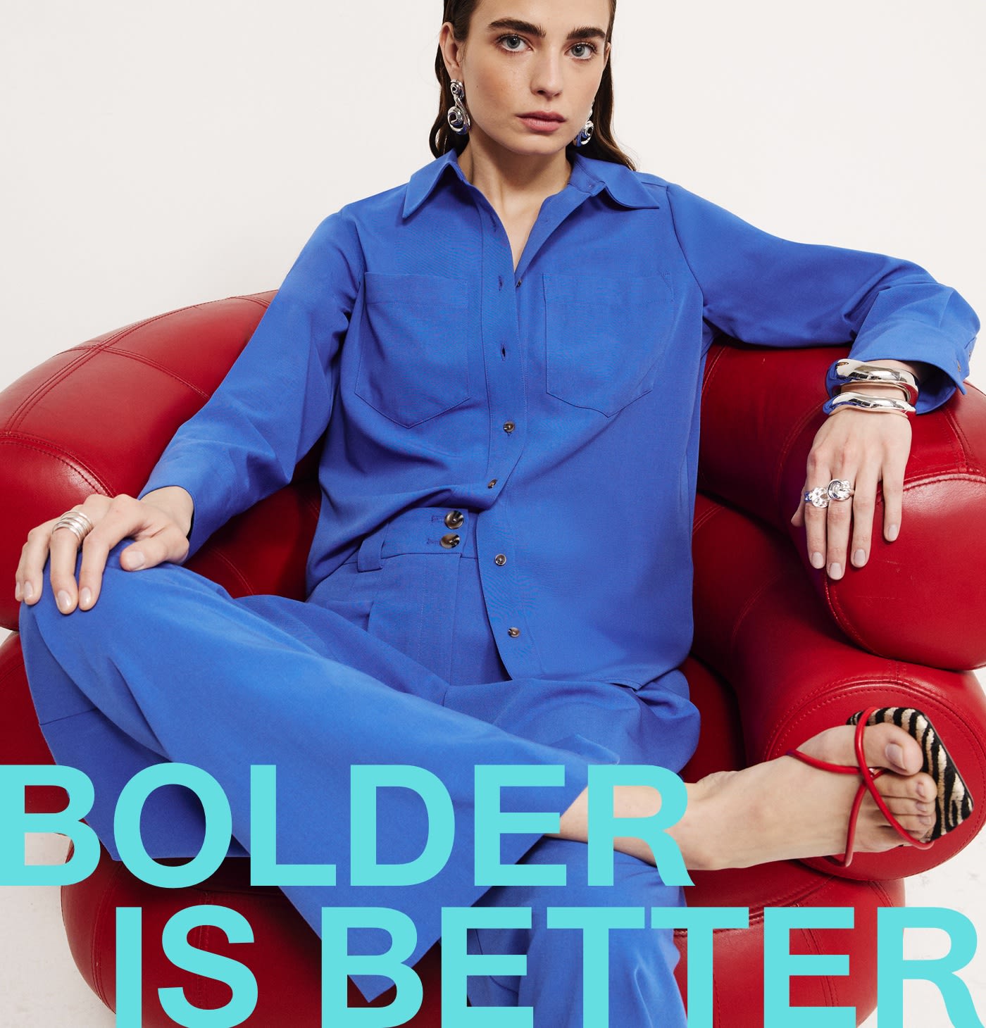 BOLDER IS BETTER