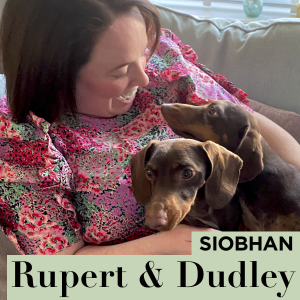 Siobhan, Rupert & Dudley