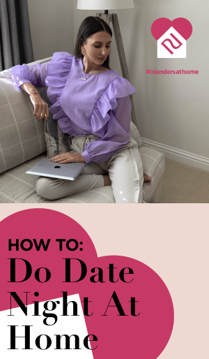 How To: Do Date Night At Home